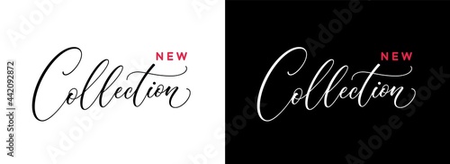 New Collection calligraphic text for design ad, poster, banner, social media. Modern ready lettering composition for use in your unique design.