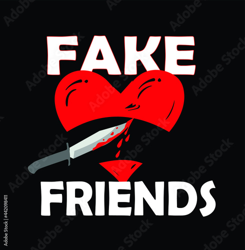 fake friends vector t-shirt design