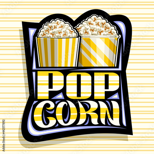 Vector logo for Pop Corn, dark decorative sign board with illustration of pair buckets salted popcorn, square poster with unique brush lettering for words pop corn for fastfood cafe in movie palace.