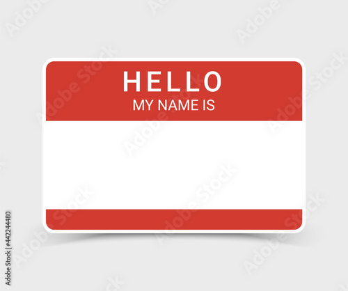 Name tag hello sticker badge. My nametag label vector hello card introduction blank sign