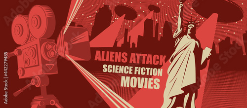 Cinema poster, banner, flyer, ticket to science fiction movies. Vector illustration with an old movie projector, night cityscape and flying saucers with a bright beams aimed at a Statue of liberty