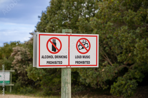 Sign saying no drinking of alcohol and loud music is allowed