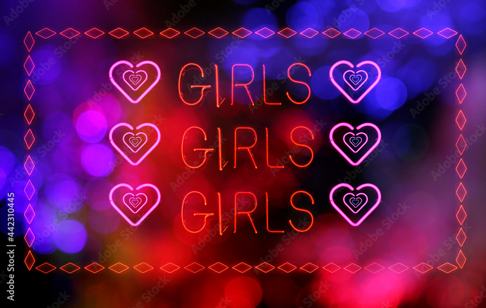 Φωτογραφία Vintage Neon Girls Girls Girls Sign with Colorful Bokeh