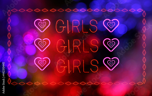 Vintage Neon Girls Girls Girls Sign with Colorful Bokeh photo