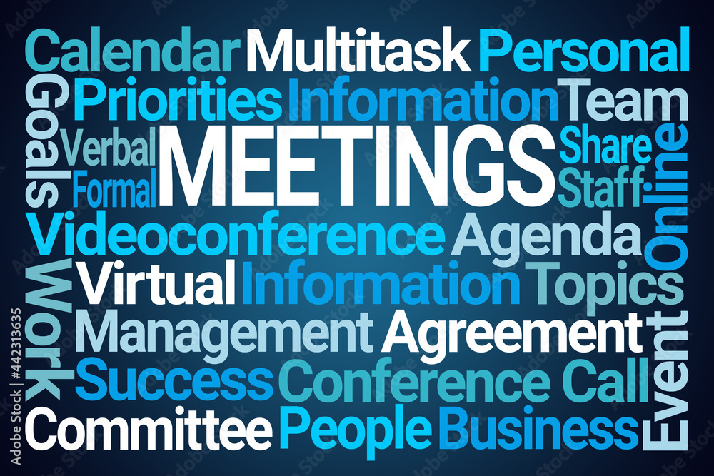 Meetings Word Cloud on Blue Background Meetings Word Cloud on Blue Background