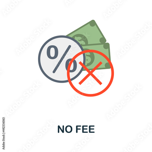 No Fee icon. Flat sign element from credit collection. Creative No Fee icon for web design, templates, infographics and more