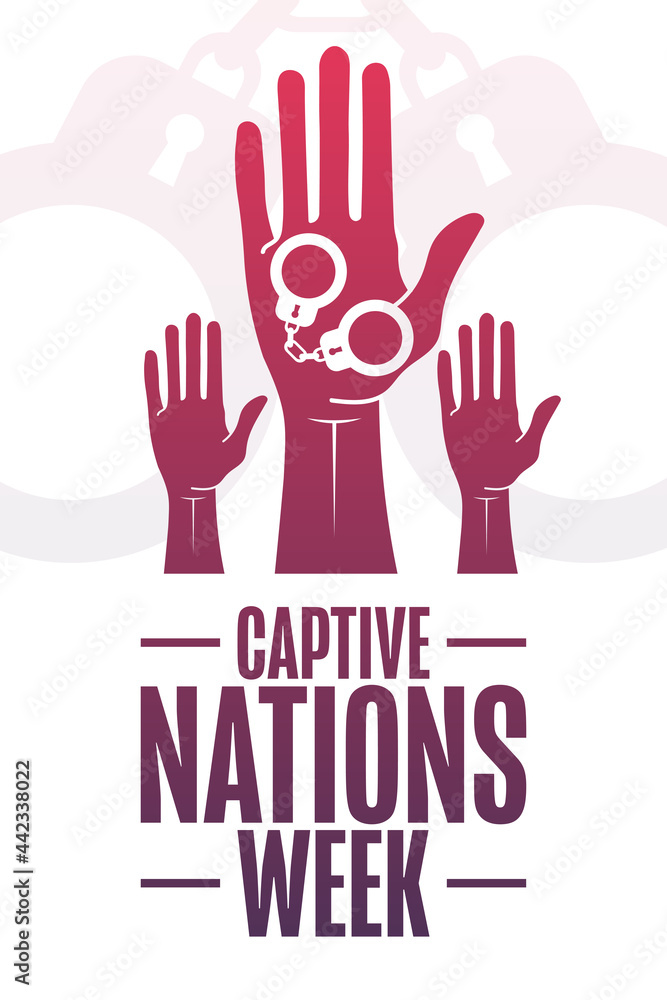 Captive Nations Week. Holiday concept. Template for background, banner, card, poster with text inscription. Vector EPS10 illustration. Captive Nations Week. Holiday concept. Template for background, banner, card, poster with text inscription. Vector EPS10 illustration.