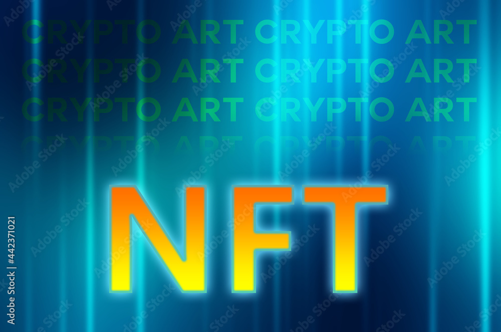 NFT, non fungible tokens for artist, crypto art concept