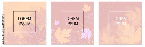 Set of square backgrounds with autumn leaves. Backgrounds in a minimalist style, in pastel colors. Suitable for banner, Internet, advertising, poster, billboard, cover, brochure, flyer.