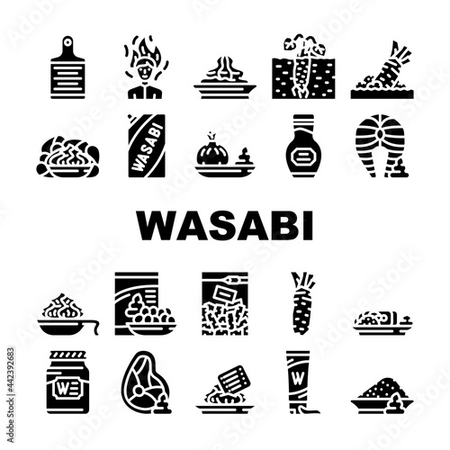 Wasabi Japanese Spice Collection Icons Set Vector. Sushi And Snack With Wasabi, Meat And Fish With Asian Flavoring, Tube And Bottle Package Glyph Pictograms Black Illustrations