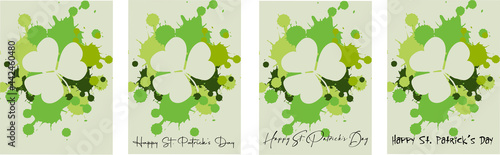 Collection of Happy St. Patricks Day greeting cards with a shamrock on a green background with blots  spots . Can be used as a banner or poster.