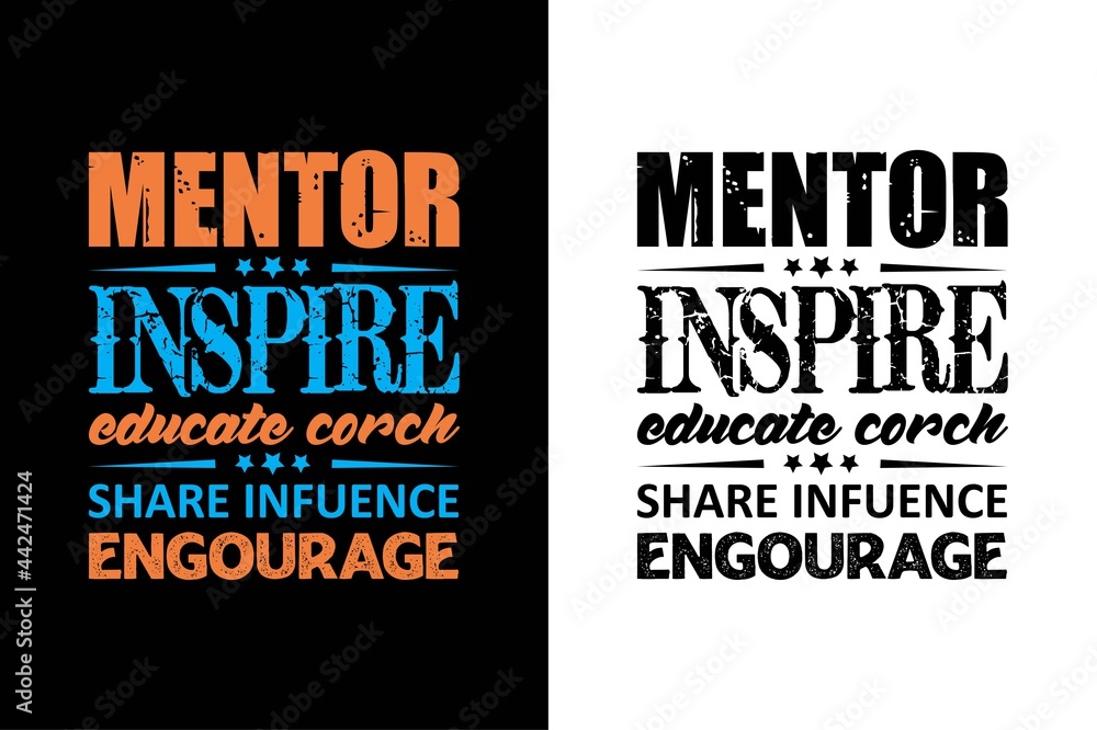 mentor inspire educate corch share infuence engourage t-shirt design. teacher day t-shirt