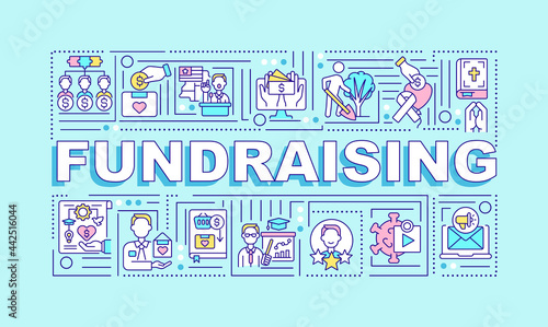 Fundraising word concepts banner. Money gathering strategy. Infographics with linear icons on blue background. Isolated creative typography. Vector outline color illustration with text