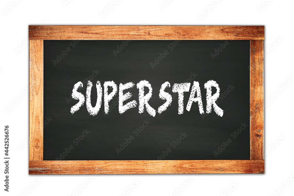 SUPERSTAR text written on wooden frame school blackboard. SUPERSTAR text written on wooden frame school blackboard.
