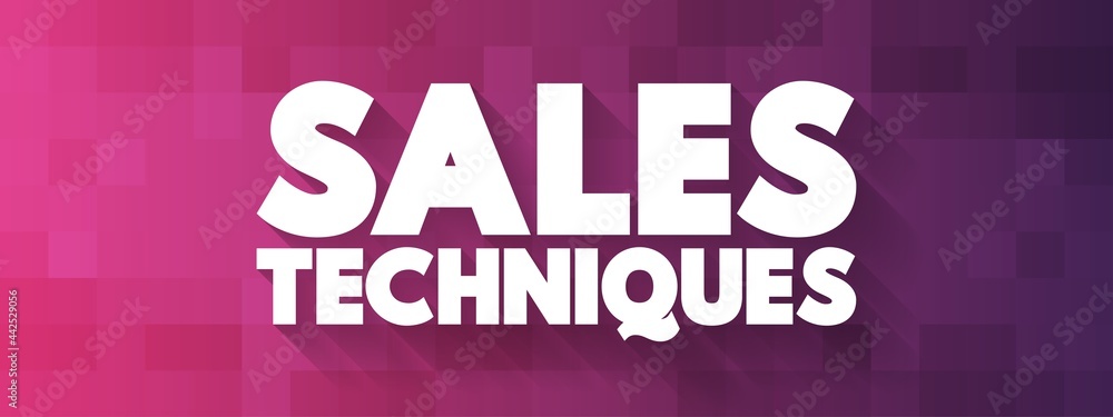 Sales Techniques text quote, concept background