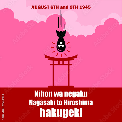 japan mourns,.. nagasaki and hiroshima bombed poster, a nuclear bomb dropped at japan vector illustrations