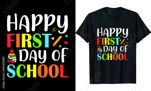 Happy First Day of School Kids Kindergarten T-Shirt