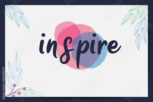 Inspire word text typography design logo icon in white background, usable design for decoration, walpaper, self motivation design illustration