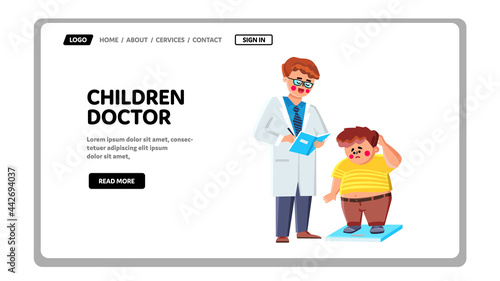 Children Doctor Consulting Oversize Patient Vector. Children Doctor Examining Health Of Small Obese Boy. Characters Kid And Hospital Medical Worker Man Web Flat Cartoon Illustration