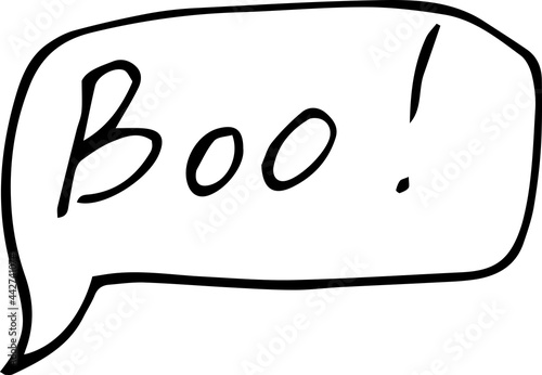 Vector image of the inscription for Halloween-Boo, in a conversational cloud. Black outline. Hand-drawn. Design of posters, postcards, invitations for holidays, decor.
