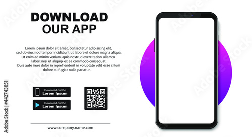 Download page of the mobile app. Empty screen smartphone for you apps. Download our new app ,Mobile App. Load buttons. Download our App, background. Banner Page of the mobile application.