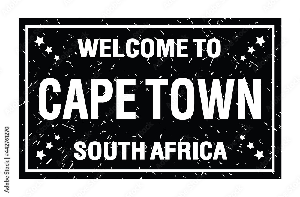 Fototapeta premium WELCOME TO CAPE TOWN - SOUTH AFRICA, words written on black rectangle stamp