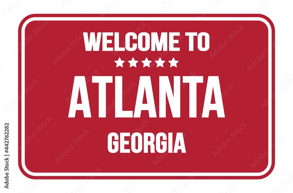 WELCOME TO ATLANTA - GEORGIA, words written on red street sign stamp WELCOME TO ATLANTA - GEORGIA, words written on red street sign stamp