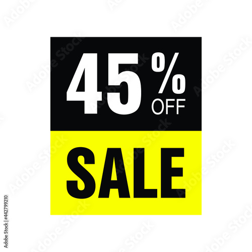 45% off. Yellow and black banner with forty-five percent discount for mega big sales.