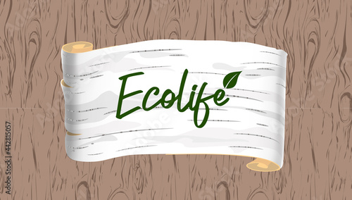 Ecolife. Eco friendly and nature life poster design. Use it for web, print poster or package design.