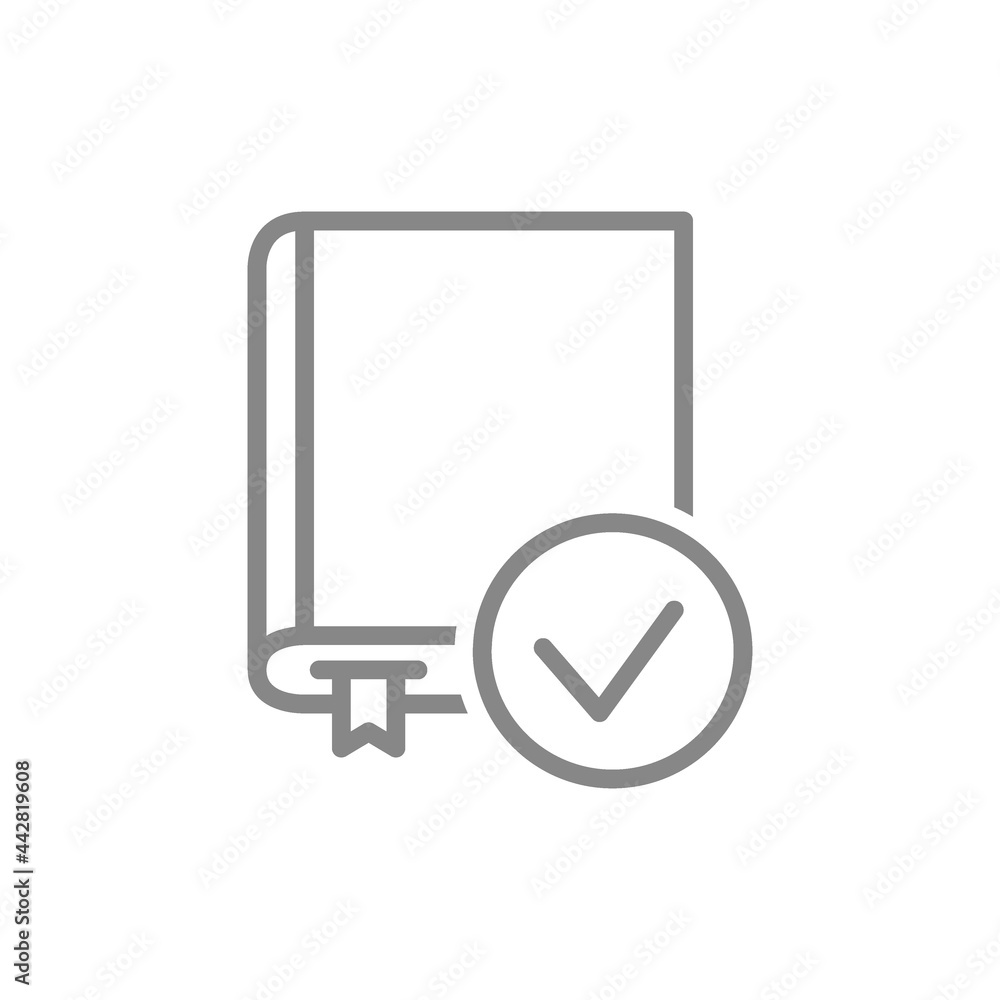 Book with tick checkmark line icon. Good library, book verification symbol Book with tick checkmark line icon. Good library, book verification symbol