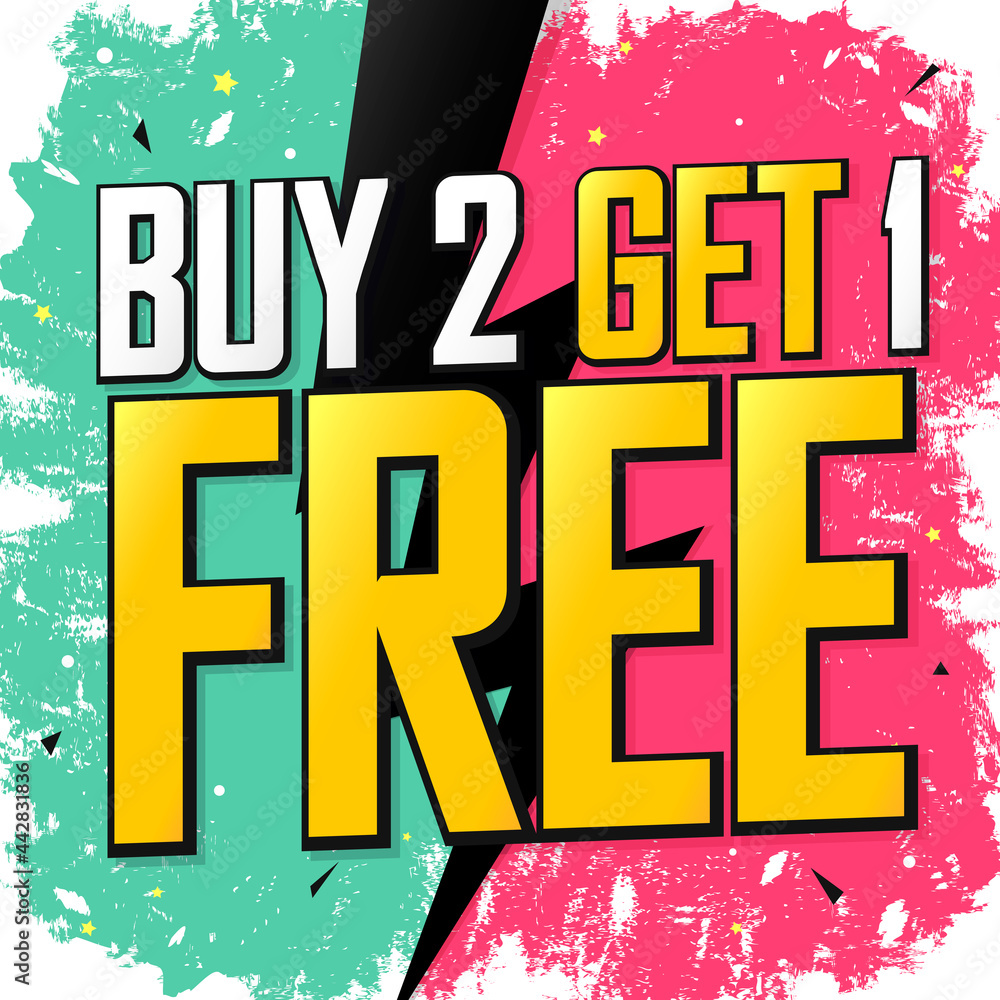 Buy 2 Get 1 Free, sale poster design template, discount banner, vector illustration Buy 2 Get 1 Free, sale poster design template, discount banner, vector illustration