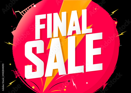 Final Sale, discount poster design template. Promotion banner for shop or online store, vector illustration.