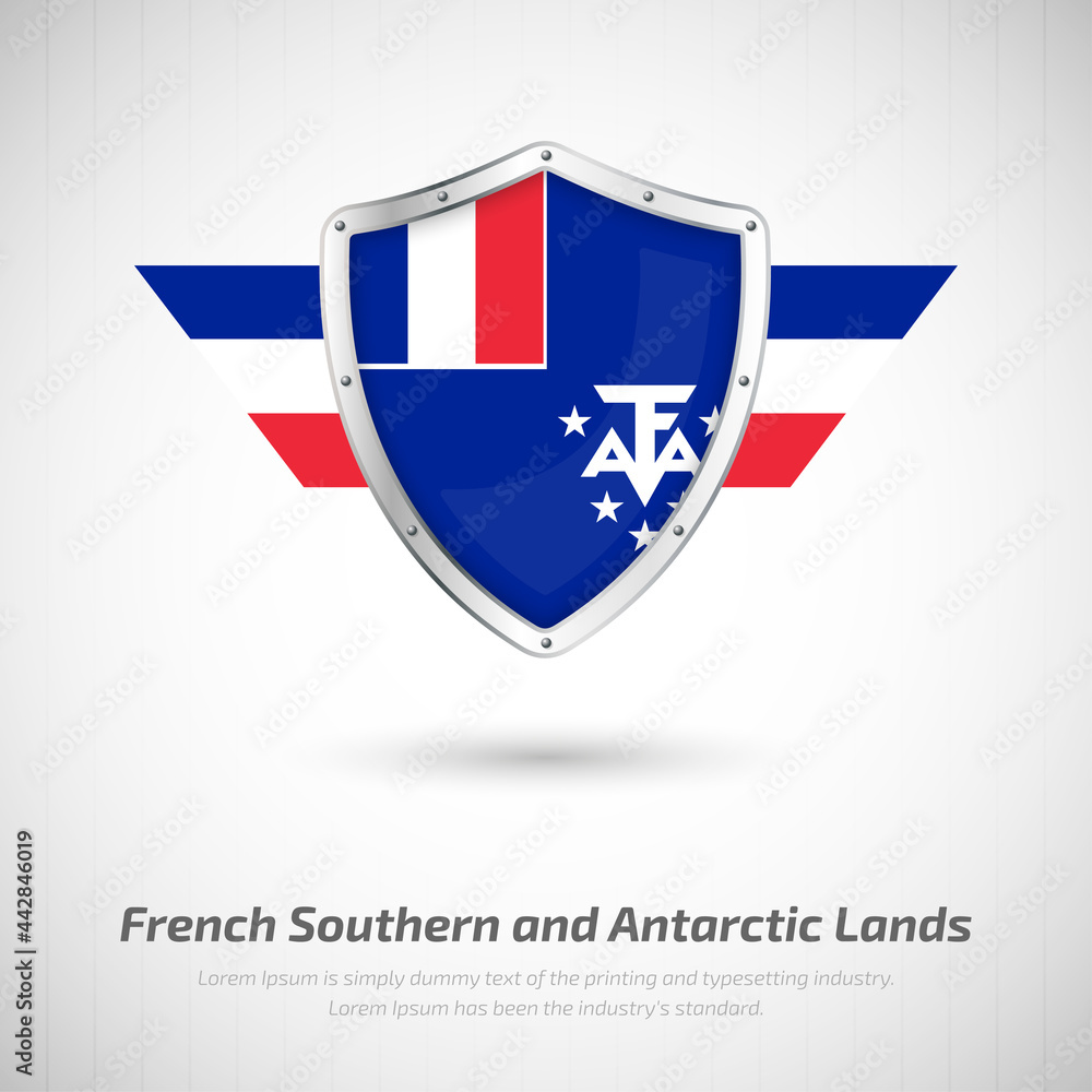 Elegant glossy shield for French Southern and Antarctic Lands country with happy national day greeting background Elegant glossy shield for French Southern and Antarctic Lands country with happy national day greeting background