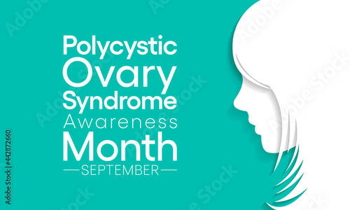 Polycystic Ovary Syndrome (PCOS) Awareness Month is observed every year in September, it is a common condition that affects how a woman's ovaries work. Vector illustration