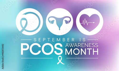 Polycystic Ovary Syndrome (PCOS) Awareness Month is observed every year in September, it is a common condition that affects how a woman's ovaries work. Vector illustration