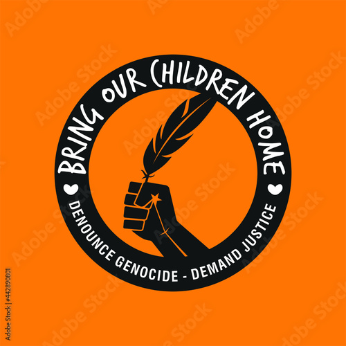 Bring Our Children Home. Every Child Matters Logo Design. Vector Illustration. Canadian Indigenous Tragedy Illustration.
