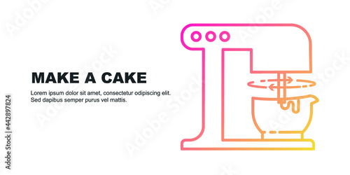 cake making, recipe and ingredient list. Kitchenware, mixer. confectionery concept, editable vector, banner, graphic. 