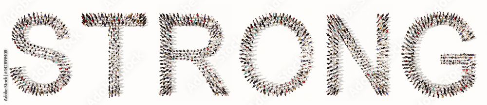 Concept or conceptual large community of people forming the word STRONG. 3d illustration metaphor for confidence, determination, resilience, courage, motivation, strength and power, athlete and winner Concept or conceptual large community of people forming the word STRONG. 3d illustration metaphor for confidence, determination, resilience, courage, motivation, strength and power, athlete and winner