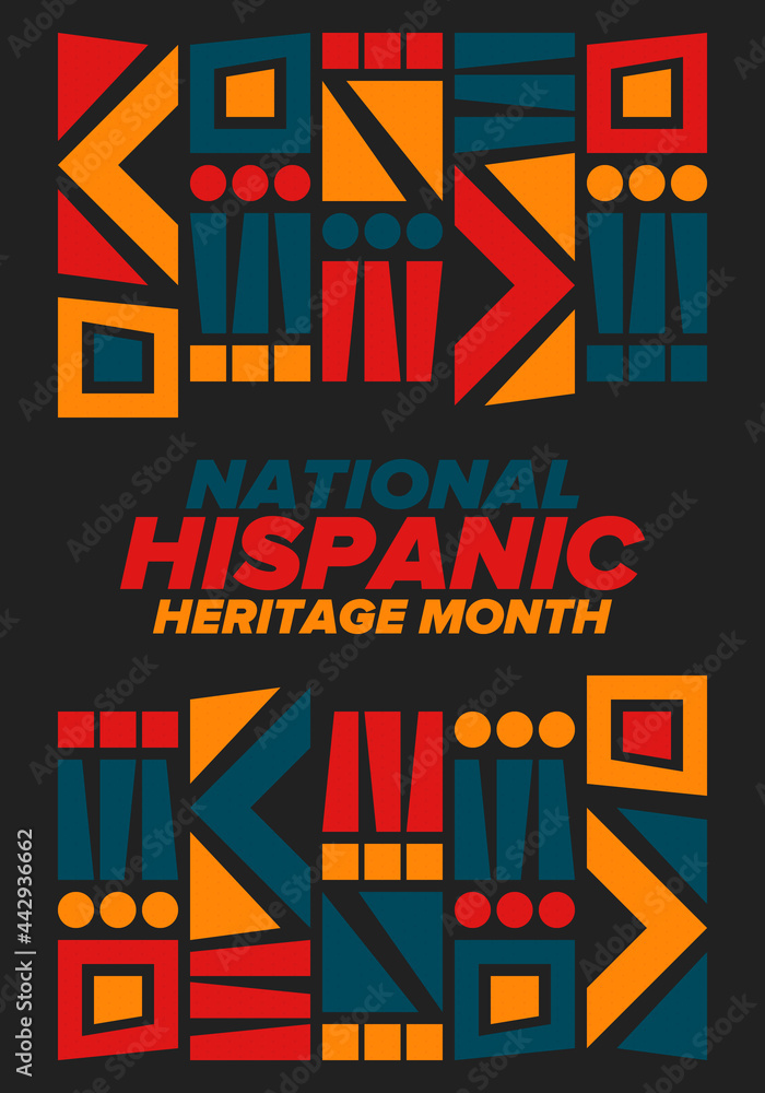 Obraz premium National Hispanic Heritage Month in September and October. Hispanic and Latino Americans culture. Celebrate annual in United States. Poster, card, banner and background. Vector illustration