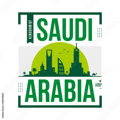 saudi arabia typography design in vector illustration for clothing, tee shirt, poster, print, banner, apparel and other uses