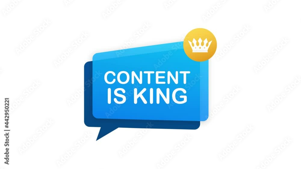 Content is king, flat icon, badge on white background. Motion graphics. Content is king, flat icon, badge on white background. Motion graphics.