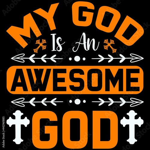 my God is an awesome God
