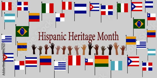 Group of hands with different color and Flags of America. Cultural and ethnic diversity. National Hispanic Heritage Month.