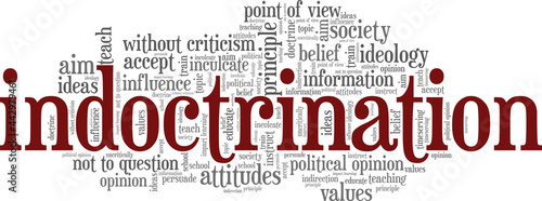 Indoctrination vector illustration word cloud isolated on a white background.