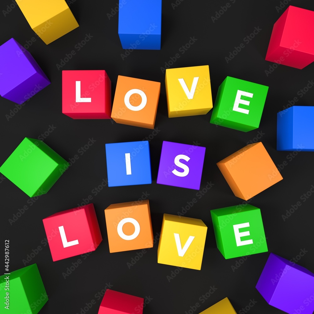 Love is love. Pride month slogan. colorful blocks. LBGT theme. 3d rendering Love is love. Pride month slogan. colorful blocks. LBGT theme. 3d rendering