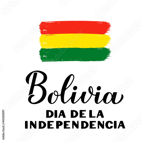 Bolivia Independence Day calligraphy lettering in Spanish. National holiday celebrated on August 6. Vector template for typography poster  greeting card  banner  flyer