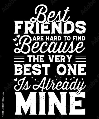 Friendship quote typography design for print items