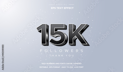 Editable text style fifteen thousand followers number effect