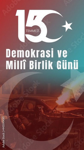 15 Temmuz - Demokrasi ve Milli Birlik Günü - Türkiye / 15 July Turkish Coup attempt