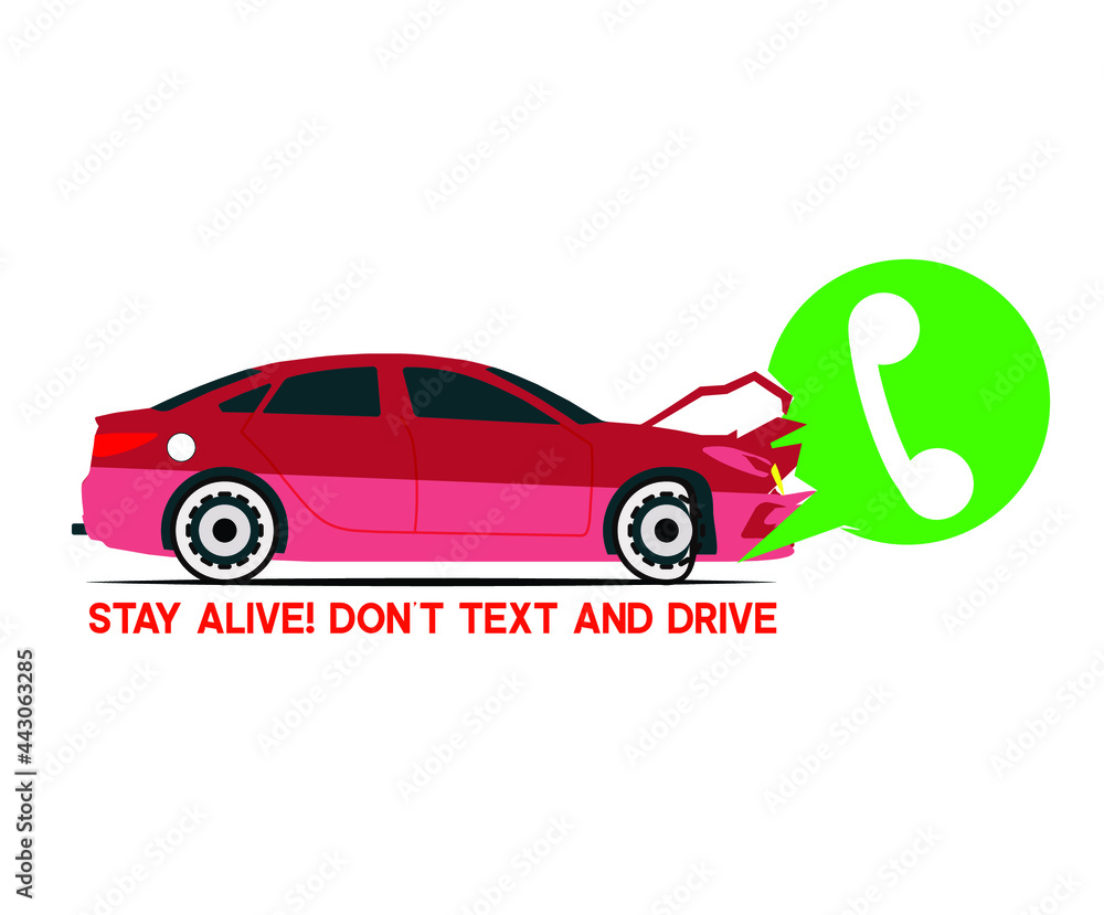 Don't Drive During Using Social Media Don't Drive During Using Social Media